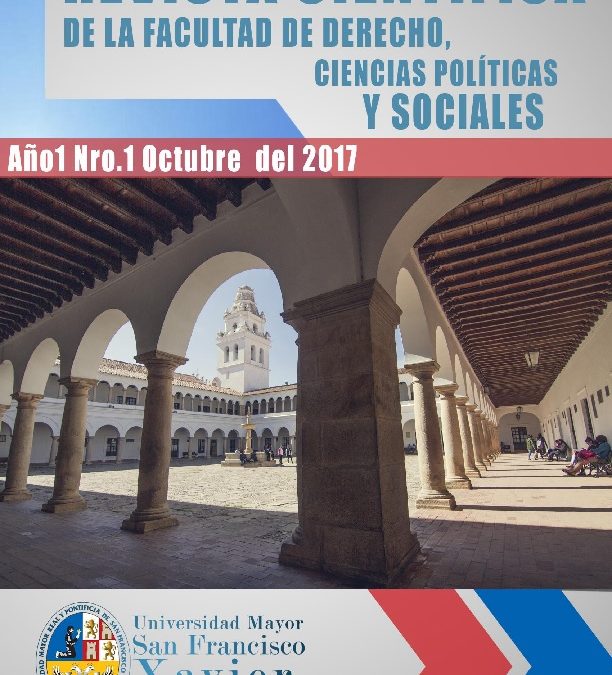 REVISTA CIENTÍFICA DE LA FACULTAD DE DERECHO, CIENCIAS POLÍTICAS Y SOCIALES, Nº 1/2017